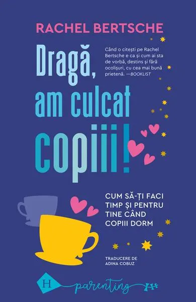 Dragă, am culcat copiii - Paperback brosat
