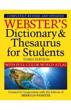 Webster's Dictionary & Thesaurus with Full Color World Atlas, Third Edition