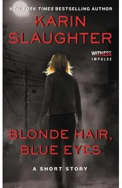 Blonde Hair, Blue Eyes
