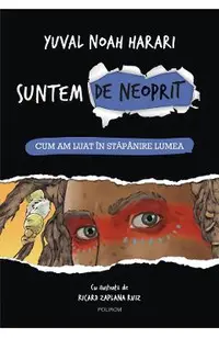 eBook Suntem de neoprit. Cum am luat in stapanire lumea