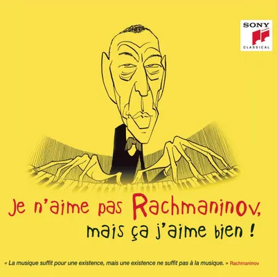 Je n'aime pas Rachmaninov, mais ca j'aime bien!