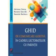 Ghid de comunicare asertiva in cadrul lectoratelor cu parintii
