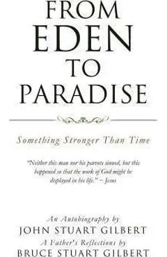 From Eden To Paradise