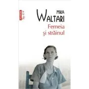 Femeia si strainul (editie de buzunar)