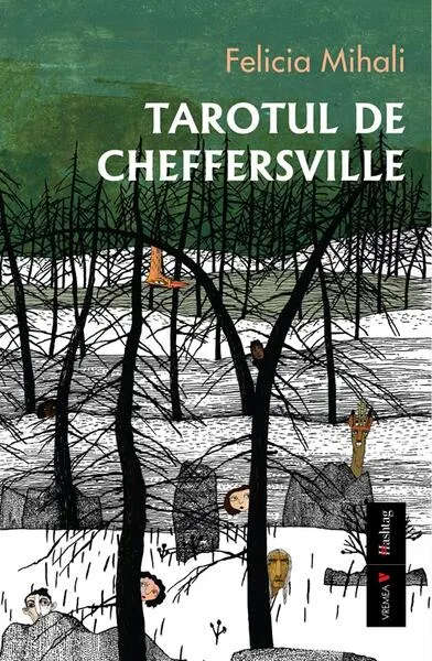 Tarotul de Cheffersville - Paperback brosat - Felicia Mihali