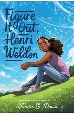 Figure It Out, Henri Weldon