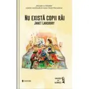Nu exista copii rai