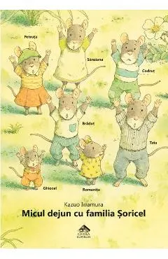 Micul dejun cu familia Soricel