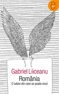 Romania, o iubire din care se poate muri (epub)