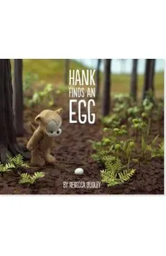 Hank Finds an Egg