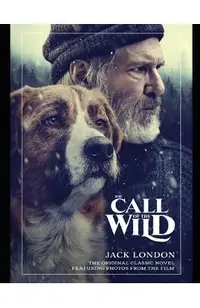 The Call Of The Wild: By Jack London