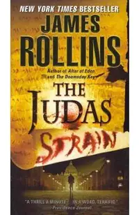 Judas Strain: A SIGMA Force Novel