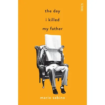 The Day I Killed My Father