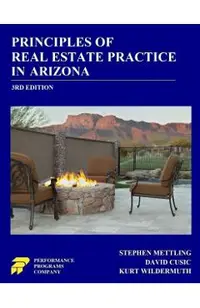 Principles of Real Estate Practice in Arizona: 3rd Edition