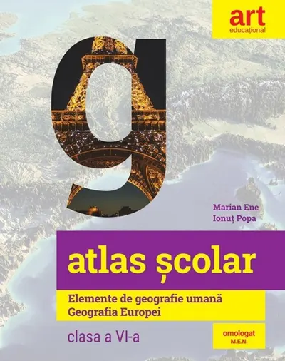 Atlas scolar. Elemente de geografie umana. Geografie Europei