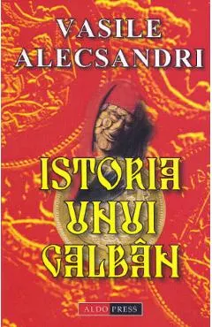 Istoria unui galban