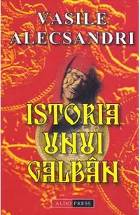 Istoria unui galban