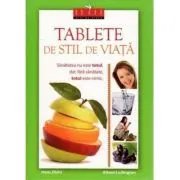 Tablete de stil de viata. Editia de lux