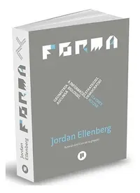 Forma - Paperback brosat - Jordan Ellenberg