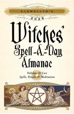 Llewellyn's 2026 Witches' Spell-A-Day Almanac