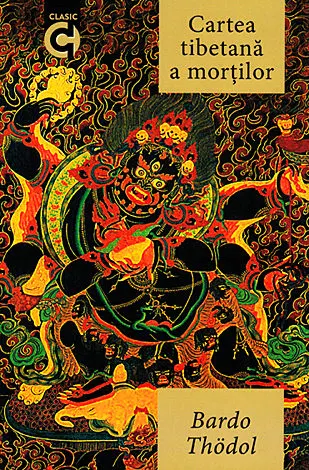 Bardo Thodol. Cartea tibetană a morților