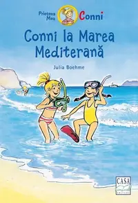Conni la Marea Mediterană - Hardcover - Julia Boehme