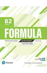 Formula B2 First Exam Trainer without key and Interactive eBook