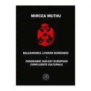 Balcanismul literar romanesc