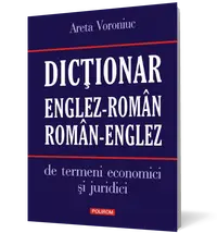 Dicţionar englez-român/român-englez de termeni economici şi juridici