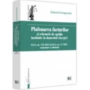 Plafonarea facturilor si schemele de sprijin instituite in domeniul energiei