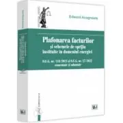 Plafonarea facturilor si schemele de sprijin instituite in domeniul energiei