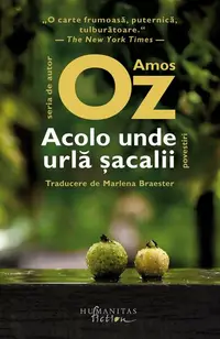 Acolo unde urlă șacalii - Paperback brosat