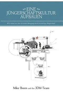 Eine J�ngerschaftskultur Aufbauen