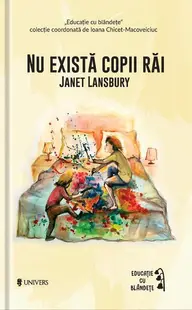 Nu există copii răi - Paperback - Janet Lansbury