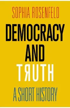 Democracy and Truth