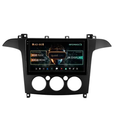 Navigatie 2K Ford S-MAX (2006-2015) Clima Manuala, Android, S-Quadcore 4GB RAM + 64GB ROM, 9.5 Inch - AD-BGS90042K+AD-BGRKIT124