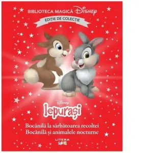Disney. Iepurasi. Bocanila la sarbatoarea recoltei. Bocanila si animalele nocturne