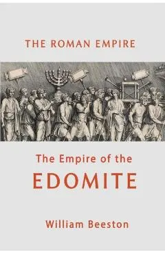 The Roman Empire the Empire of the Edomite