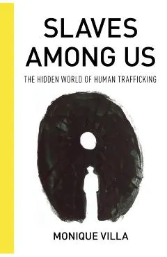 Slaves among Us
