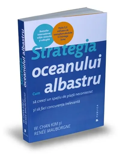 Strategia oceanului albastru - Paperback brosat - W. Chan Kim, Renée Mauborgne