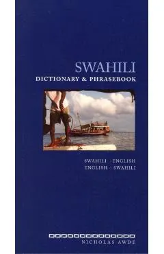 Swahili Dictionary and Phrasebook: Swahili-English/English-Swahili