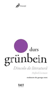Dincolo de literatură - Paperback brosat - Durs Grünbein