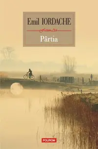 Pârtia - Paperback brosat - Emil Iordache