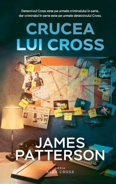 Crucea lui Cross. Seria Alex Cross - Paperback brosat - James Patterson