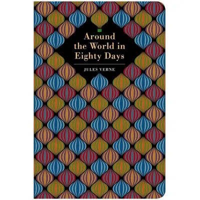 Around the World in 80 Days (Chiltern Classic)