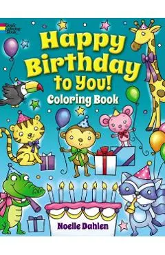 Happy Birthday to You! Coloring Book