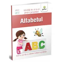 Alfabetul. Activități de zi cu zi - Paperback brosat - ***