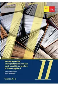 Metodica predării limbii şi literaturii române pentru secţiile cu predare în limba maghiară