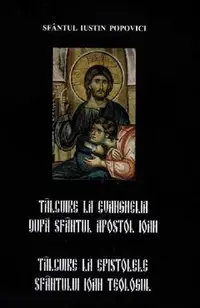 Talcuire la Evanghelia dupa Sfantul Apostol Ioan