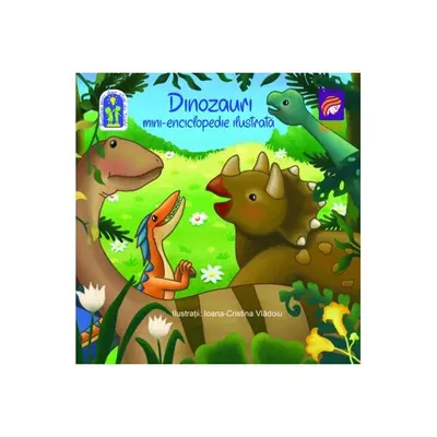 Dinozauri - Paperback brosat - Diana Tăutan